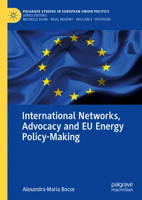 Bocse |  International Networks, Advocacy and EU Energy Policy-Making | eBook | Sack Fachmedien
