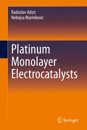 Adzic / Marinkovic | Platinum Monolayer Electrocatalysts | E-Book | www.sack.de