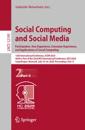 Meiselwitz | Social Computing and Social Media. Participation, User Experience, Consumer Experience, and Applications of Social Computing | E-Book | sack.de