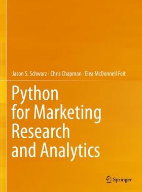 Schwarz / Feit / Chapman |  Python for Marketing Research and Analytics | Buch |  Sack Fachmedien