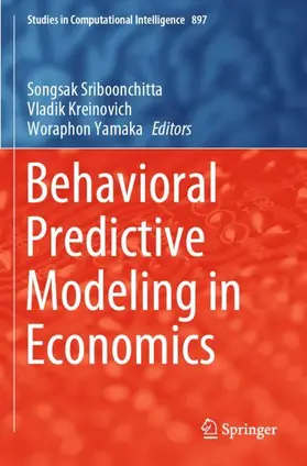 Sriboonchitta / Yamaka / Kreinovich |  Behavioral Predictive Modeling in Economics | Buch |  Sack Fachmedien