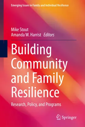 Stout / Harrist |  Building Community and Family Resilience | eBook | Sack Fachmedien