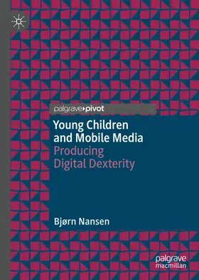 Nansen |  Young Children and Mobile Media | eBook | Sack Fachmedien