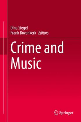 Bovenkerk / Siegel | Crime and Music | Buch | 978-3-030-49877-1 | sack.de