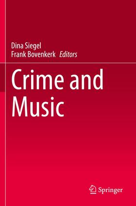 Bovenkerk / Siegel | Crime and Music | Buch | 978-3-030-49880-1 | sack.de