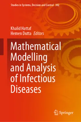 Hattaf / Dutta | Mathematical Modelling and Analysis of Infectious Diseases | E-Book | www.sack.de