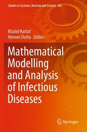 Dutta / Hattaf |  Mathematical Modelling and Analysis of Infectious Diseases | Buch |  Sack Fachmedien