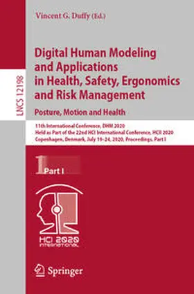 Duffy |  Digital Human Modeling and Applications in Health, Safety, Ergonomics and Risk Management. Posture, Motion and Health | eBook | Sack Fachmedien