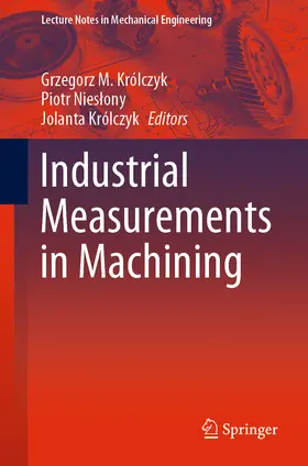 Królczyk / Nieslony / Nieslony | Industrial Measurements in Machining | E-Book | sack.de
