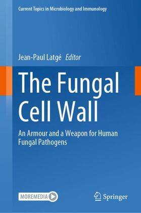 Latgé | The Fungal Cell Wall | Buch | 978-3-030-49927-3 | sack.de