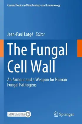 Latgé |  The Fungal Cell Wall | Buch |  Sack Fachmedien