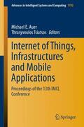 Tsiatsos / Auer |  Internet of Things, Infrastructures and Mobile Applications | Buch |  Sack Fachmedien