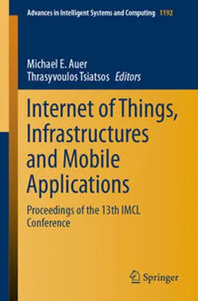 Auer / Tsiatsos |  Internet of Things, Infrastructures and Mobile Applications | eBook | Sack Fachmedien