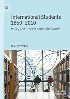 Perraton |  International Students 1860-2010 | Buch |  Sack Fachmedien