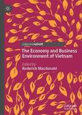 Macdonald |  The Economy and Business Environment of Vietnam | Buch |  Sack Fachmedien