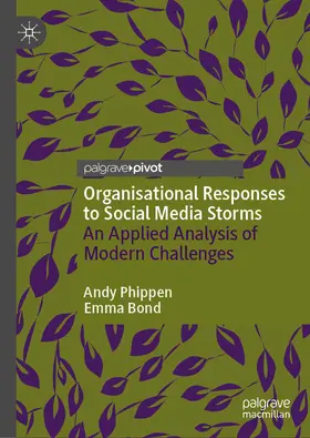 Phippen / Bond |  Organisational Responses to Social Media Storms | eBook | Sack Fachmedien