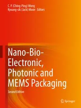 Wong / Moon / Li | Nano-Bio- Electronic, Photonic and MEMS Packaging | E-Book | www.sack.de