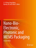 Wong / Moon / Li |  Nano-Bio- Electronic, Photonic and MEMS Packaging | eBook | Sack Fachmedien