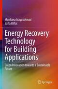 Riffat / Ahmad |  Energy Recovery Technology for Building Applications | Buch |  Sack Fachmedien