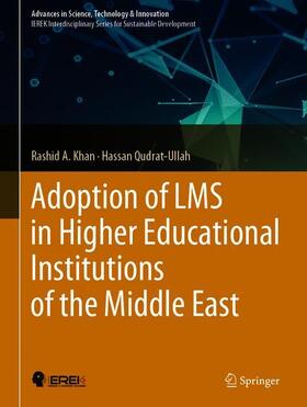Qudrat-Ullah / A. Khan |  Adoption of LMS in Higher Educational Institutions of the Middle East | Buch |  Sack Fachmedien