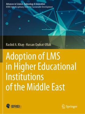 Qudrat-Ullah / A. Khan |  Adoption of LMS in Higher Educational Institutions of the Middle East | Buch |  Sack Fachmedien