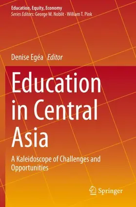 Egéa | Education in Central Asia | Buch | 978-3-030-50129-7 | www.sack.de