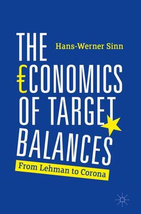Sinn | The Economics of Target Balances | Buch | 978-3-030-50169-3 | sack.de