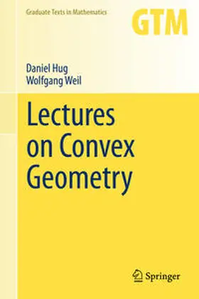 Hug / Weil |  Lectures on Convex Geometry | eBook | Sack Fachmedien