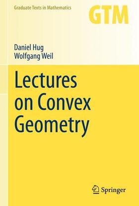 Weil / Hug | Lectures on Convex Geometry | Buch | 978-3-030-50182-2 | sack.de