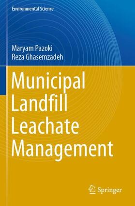 Ghasemzadeh / Pazoki |  Municipal Landfill Leachate Management | Buch |  Sack Fachmedien