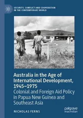 Ferns |  Australia in the Age of International Development, 1945-1975 | Buch |  Sack Fachmedien
