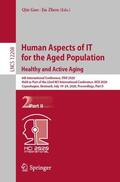 Zhou / Gao |  Human Aspects of IT for the Aged Population. Healthy and Active Aging | Buch |  Sack Fachmedien