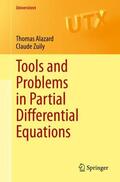 Zuily / Alazard |  Tools and Problems in Partial Differential Equations | Buch |  Sack Fachmedien