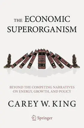 King | The Economic Superorganism | E-Book | www.sack.de