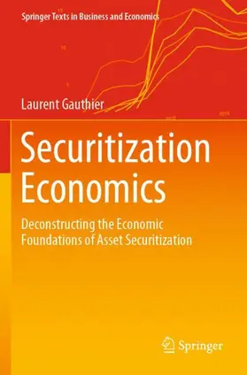 Gauthier |  Securitization Economics | Buch |  Sack Fachmedien