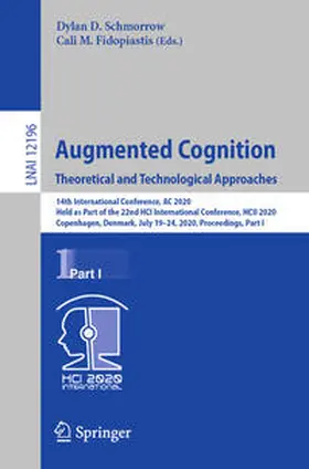 Schmorrow / Fidopiastis | Augmented Cognition. Theoretical and Technological Approaches | E-Book | sack.de