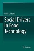 Silva |  Social Drivers In Food Technology | Buch |  Sack Fachmedien