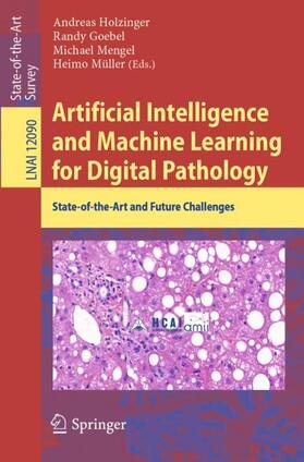 Holzinger / Müller / Goebel |  Artificial Intelligence and Machine Learning for Digital Pathology | Buch |  Sack Fachmedien
