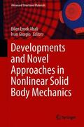 Giorgio / Abali |  Developments and Novel Approaches in Nonlinear Solid Body Mechanics | Buch |  Sack Fachmedien