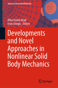 Abali / Giorgio |  Developments and Novel Approaches in Nonlinear Solid Body Mechanics | eBook | Sack Fachmedien