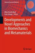 Giorgio / Abali |  Developments and Novel Approaches in Biomechanics and Metamaterials | Buch |  Sack Fachmedien