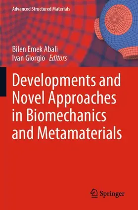 Giorgio / Abali |  Developments and Novel Approaches in Biomechanics and Metamaterials | Buch |  Sack Fachmedien