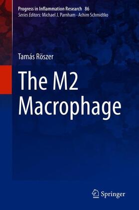 Röszer | The M2 Macrophage | Buch | 978-3-030-50479-3 | sack.de