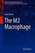 Röszer |  The M2 Macrophage | Buch |  Sack Fachmedien