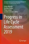 Albrecht / Schebek / Fischer |  Progress in Life Cycle Assessment 2019 | Buch |  Sack Fachmedien