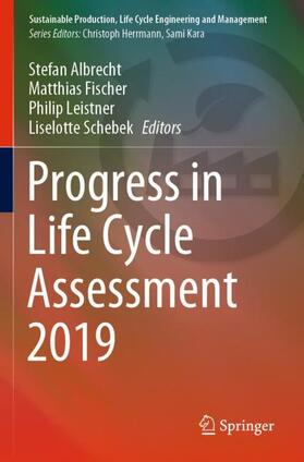 Albrecht / Schebek / Fischer | Progress in Life Cycle Assessment 2019 | Buch | 978-3-030-50521-9 | sack.de