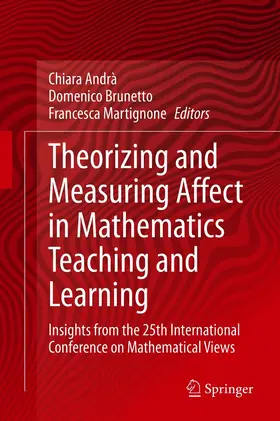 Andrà / Brunetto / Martignone |  Theorizing and Measuring Affect in Mathematics Teaching and Learning | eBook | Sack Fachmedien