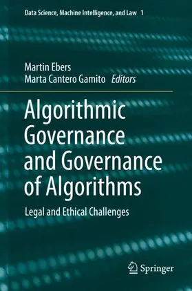 Cantero Gamito / Ebers |  Algorithmic Governance and Governance of Algorithms | Buch |  Sack Fachmedien