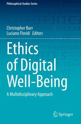 Floridi / Burr |  Ethics of Digital Well-Being | Buch |  Sack Fachmedien