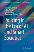 Jahankhani / Dastbaz / Akhgar |  Policing in the Era of AI and Smart Societies | Buch |  Sack Fachmedien